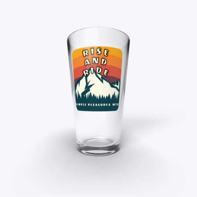 Rise and Ride Pint Glass